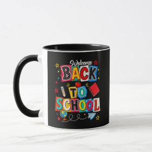 Welcome Back to School Teacher Happy First Day Mug