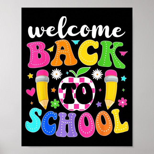 Welcome Back to School Teacher Happy First Day of Poster (Front)