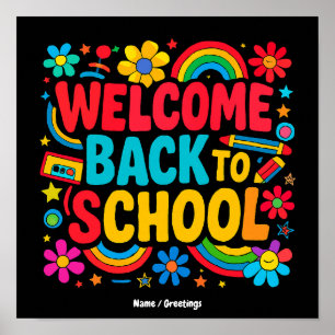 Welcome Back to School Teacher Kids Appreciation  Poster