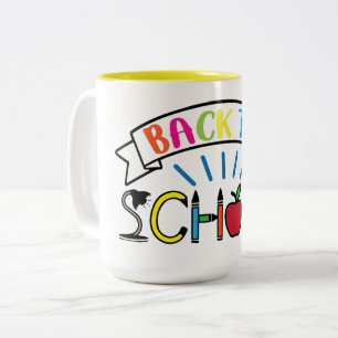 Welcome Back to School Teacher Life Two-Tone Coffee Mug