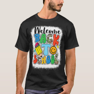 Welcome Back To School Teacher Student Cute Smilin T-Shirt