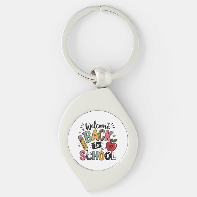 Welcome Back to School Teacher Student First Day Key Ring (Front)