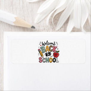 Welcome Back to School Teacher Student First Day Return Address Label