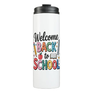 Welcome Back To School Thermal Tumbler