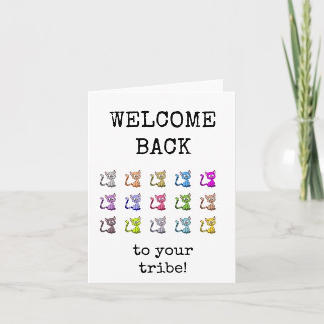 Welcome Back to Your Tribe, Card (Front)