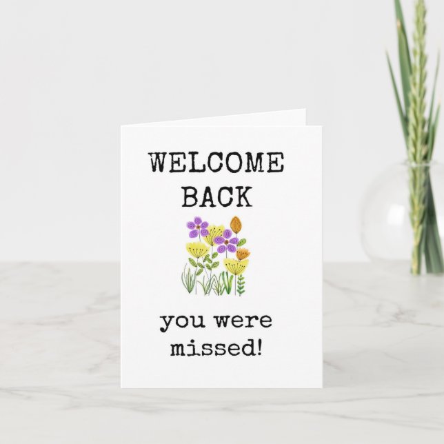 Welcome Back, You Were Missed, Card (Front)