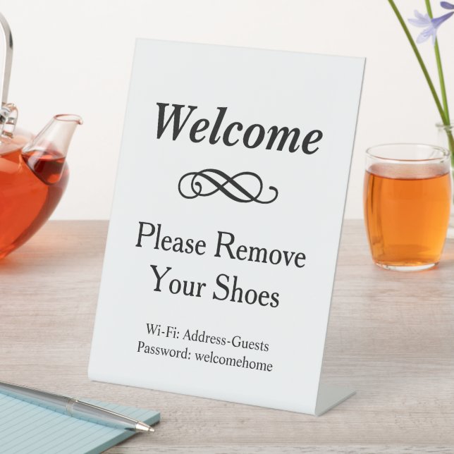 Welcome Black and White Please Remove Shoes Pedestal Sign (In SItu)