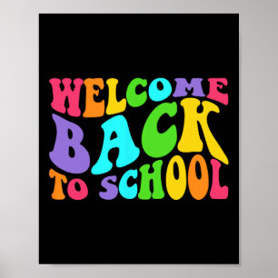 Welcome Byck To School 1st Day Of School Students Poster