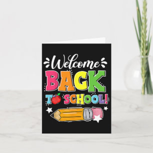 Welcome Byck To School First Day Of School Teacher Card