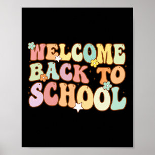 Welcome Byck To School Retro First Day Of School T Poster