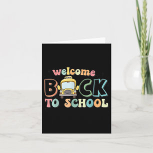 Welcome Byck To School School Bus Card