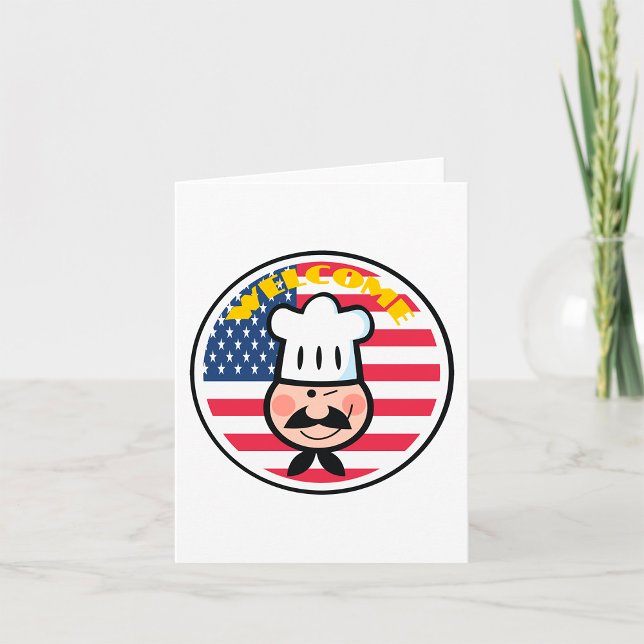 Welcome Chef With American Flag  Card (Creator Uploaded)