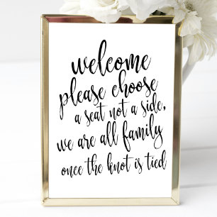 Welcome Choose a Seat not a Side 8x10 Sign