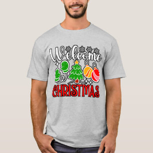 Welcome Christmas-23758 T-Shirt