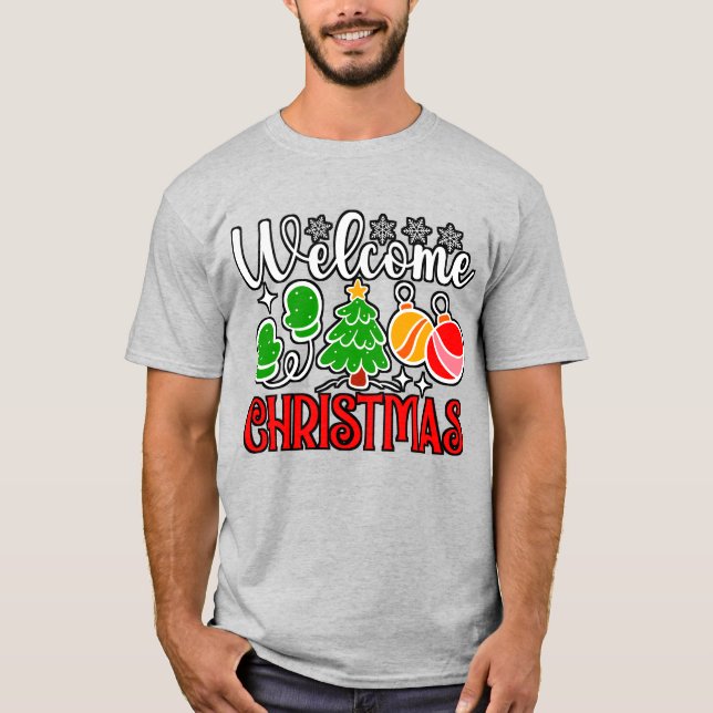 Welcome Christmas-23758  T-Shirt (Front)