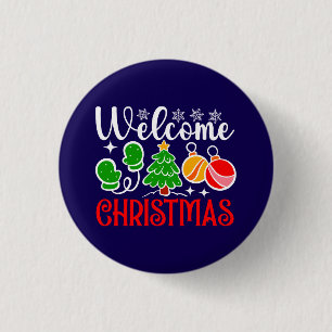 Welcome Christmas 3 Cm Round Badge