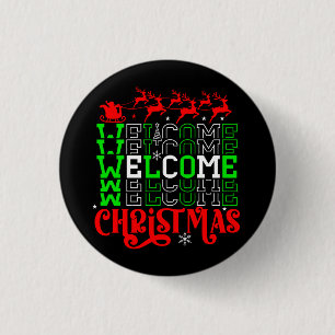 Welcome Christmas 3 Cm Round Badge