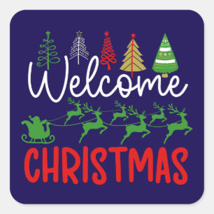 Welcome Christmas-84964 Square Sticker