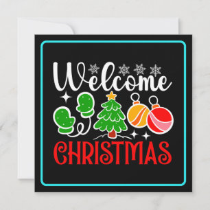 Welcome Christmas Holiday Card