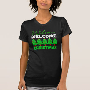 Welcome Christmas Tree Holiday Design-85600 T-Shirt