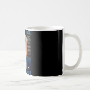 Welcome Ck Mr President Donald Trump Inauguration  Coffee Mug