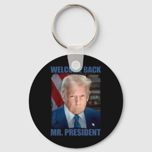 Welcome Ck Mr President Donald Trump Inauguration Key Ring