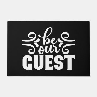 Welcome Door Mat Be Our Guest Black White