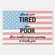 Welcome Everyone sign / Statue of Liberty quote