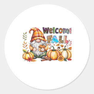 Welcome Fall Gnomes Classic T-Shirt.png Classic Round Sticker