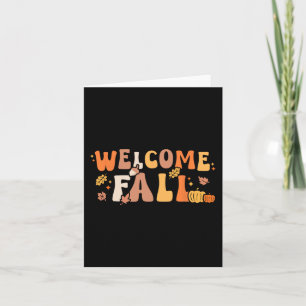 Welcome Fall Retro Hello Autumn Season Leaves Wome Card