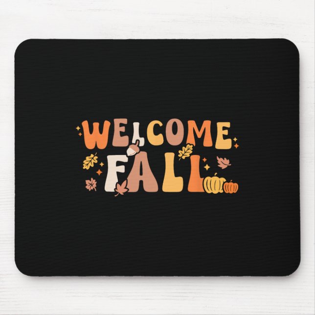 Welcome Fall Retro Hello Autumn Season Leaves Wome Mouse Pad (Front)
