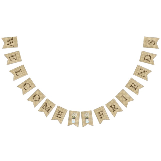 Welcome Friends Country Burlap and Mason Jars Bunting (All)