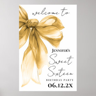 Welcome Gold Bow Coquette Script Sweet 16 Poster