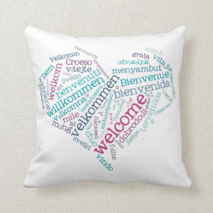 Welcome Heart (many languages) Pillows
