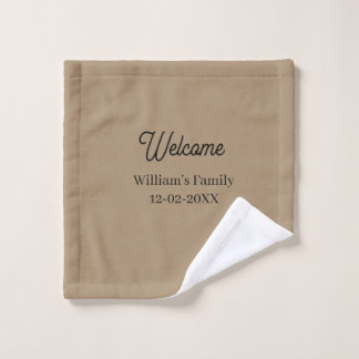 Welcome home add family name house inauguration  wash cloth