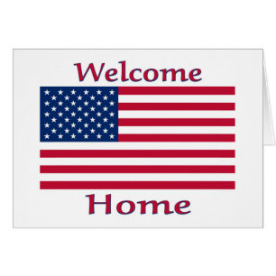 Welcome Home American Flag Card