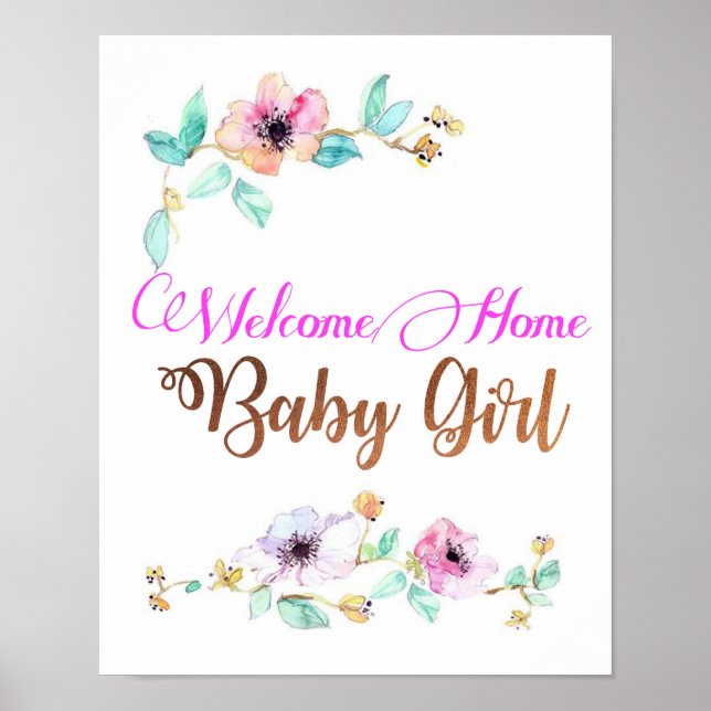 Welcome Home Baby Girl Poster with Copper font (Front)