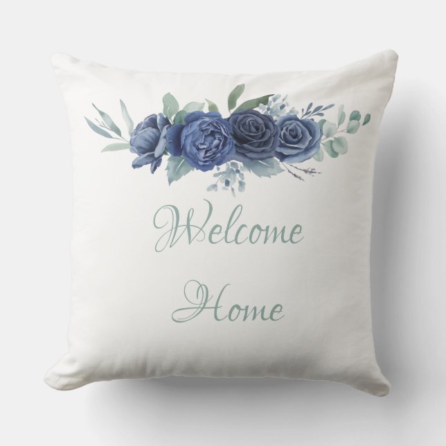 Welcome Home Blue Rose Throw Pillow (Front)