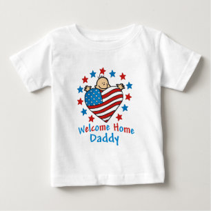 Welcome Home Daddy Baby Heart T-Shirt