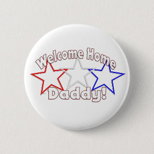 welcome home daddy stars 6 cm round badge