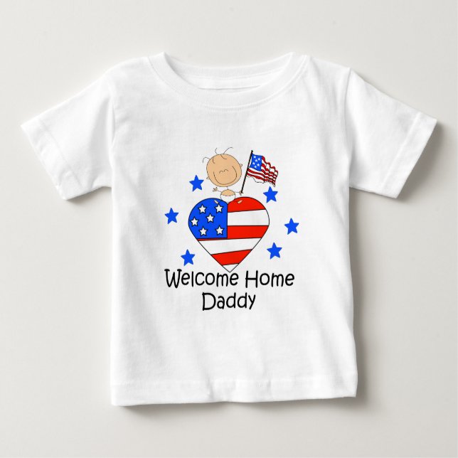 Welcome Home Daddy Stick Figure Baby Baby T-Shirt (Front)