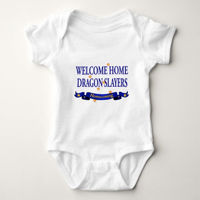 Welcome Home Dragon Slayers Baby Bodysuit (Front)