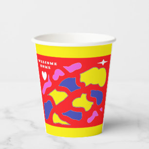 Welcome home dsigned for you red and yellow loud paper cups