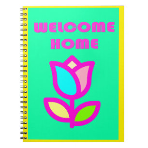 WELCOME HOME EXTRA BRIGHT FLOWER DESIGN NOTEPAD NOTEBOOK