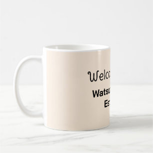 Welcome home family name est. Year guest house Coffee Mug