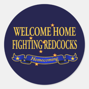 Welcome Home Fighting Redcocks Classic Round Sticker