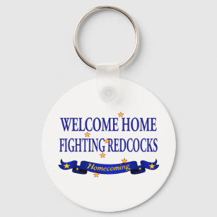 Welcome Home Fighting Redcocks Key Ring