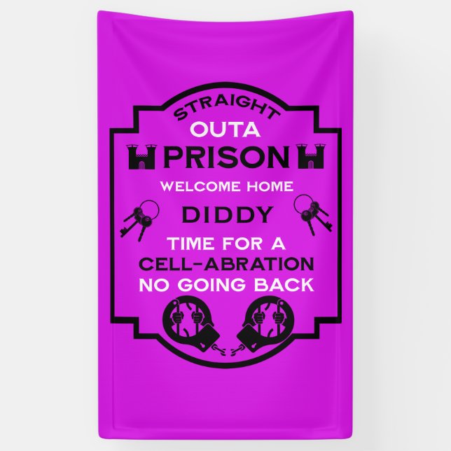 Welcome Home From Prison Banner (Vertical)