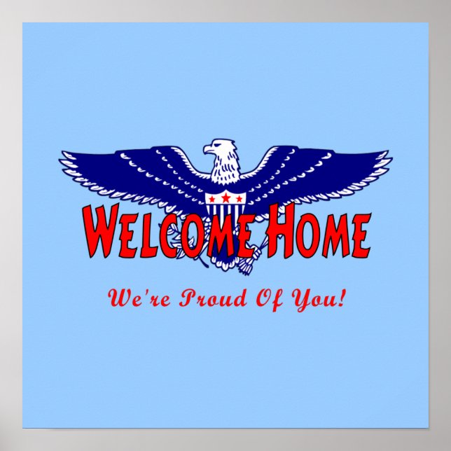 Welcome Home From The Military Poster (Front)