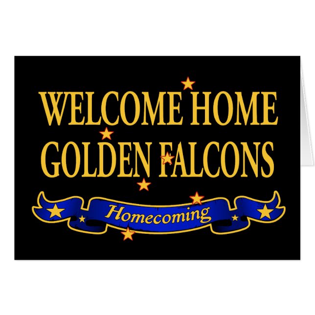 Welcome Home Golden Falcons (Front Horizontal)